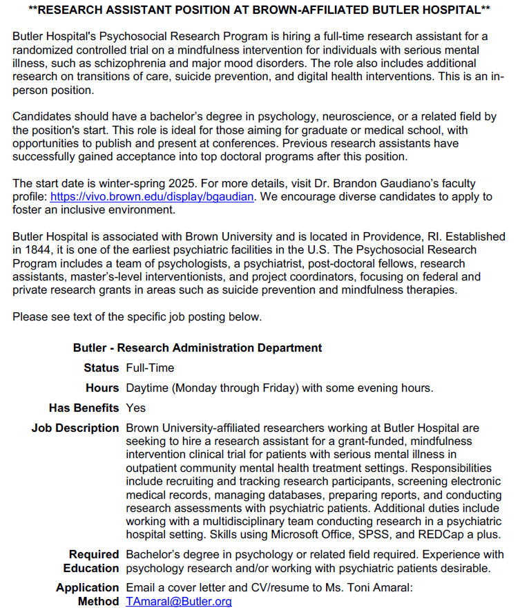 Hi SSI SIG! Dr. Brandon Gaudiano at Butler Hospital/Brown University is hiring a full-time, paid research assistant for a randomized controlled trial of a mindfulness intervention for individuals with serious mental illness. See the full job posting for more info! ⬇️