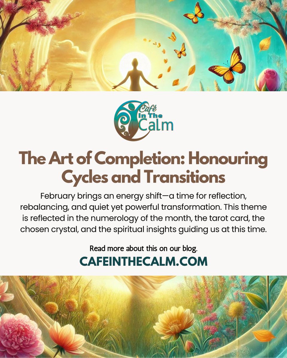 CafeInTheCalm's tweet photo. 🌿 The Art of Completion: Honouring Cycles and Transitions 🌿

February invites us to reflect on endings, viewing them not as losses, but as steps in our ongoing growth. Read more on how to honour your growth cycles in our latest blog post, https://t.co/yZsZ0PoP9J https://t.co/v8JXsJvBOt