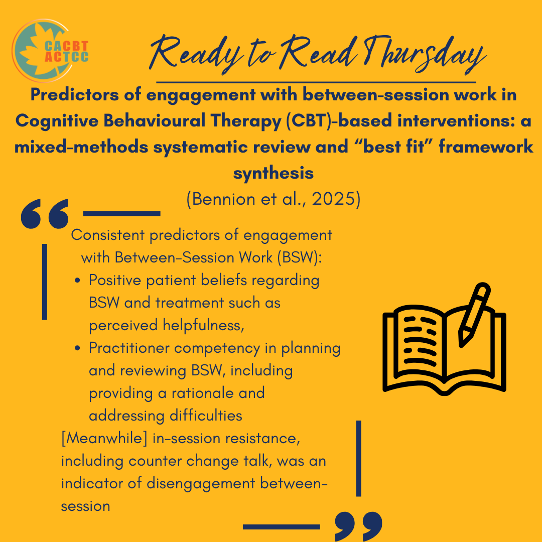 Happy Ready to Read Thursday! This week, we’re highlighting a new systematic review by Bennion and colleagues, discussing the predictors of clients’ engagement in between-session work within CBT interventions. Read more about it here: tinyurl.com/48fsmd5n