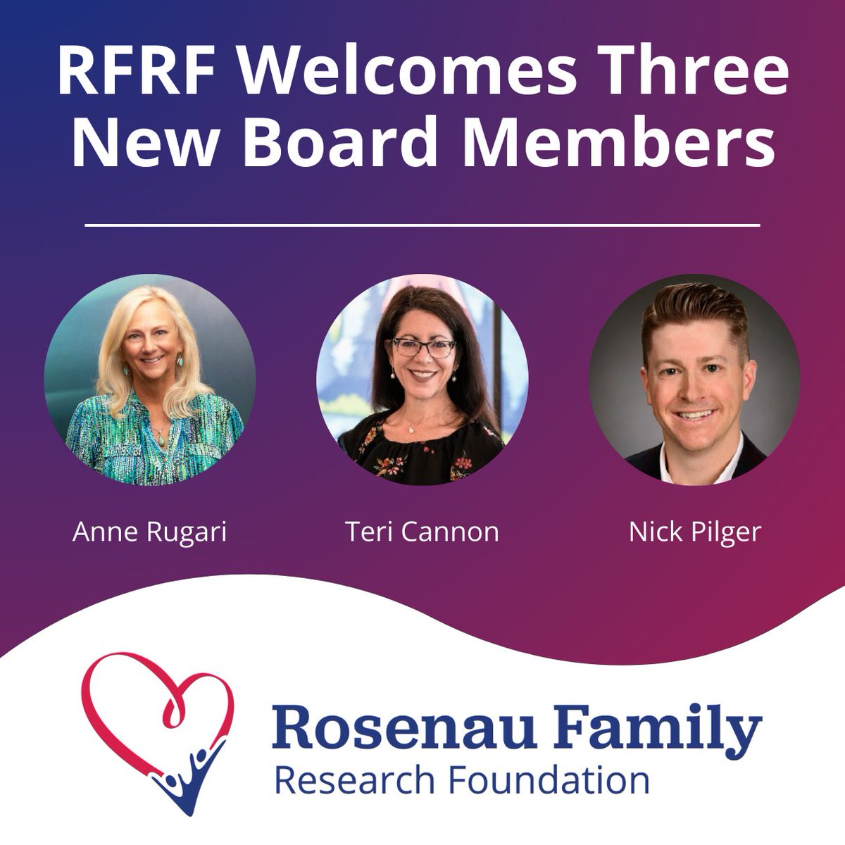 Rosenau Family Research Foundation (RFRF) is excited to announce that it has added three new Directors to its board: Anne Rugari, Teri Cannon and Nick Pilger.

Learn about the new members here: rosenaufoundation.org/news/rfrf-welc…