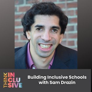 Our Executive Director, Sam Drazin, is featured on the latest #ThinkInclusive podcast by #MCIE! Tune in as he chats with Tim Villegas about the growing momentum of inclusive education and its prioritization in schools. 

Listen now: buff.ly/3CH21O5!

#InclusiveEducation