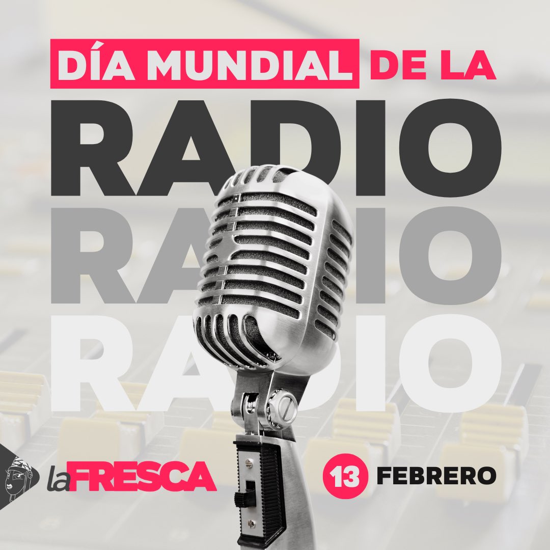 13 de febrero 📻📅 #DiaMundialDeLaRadio