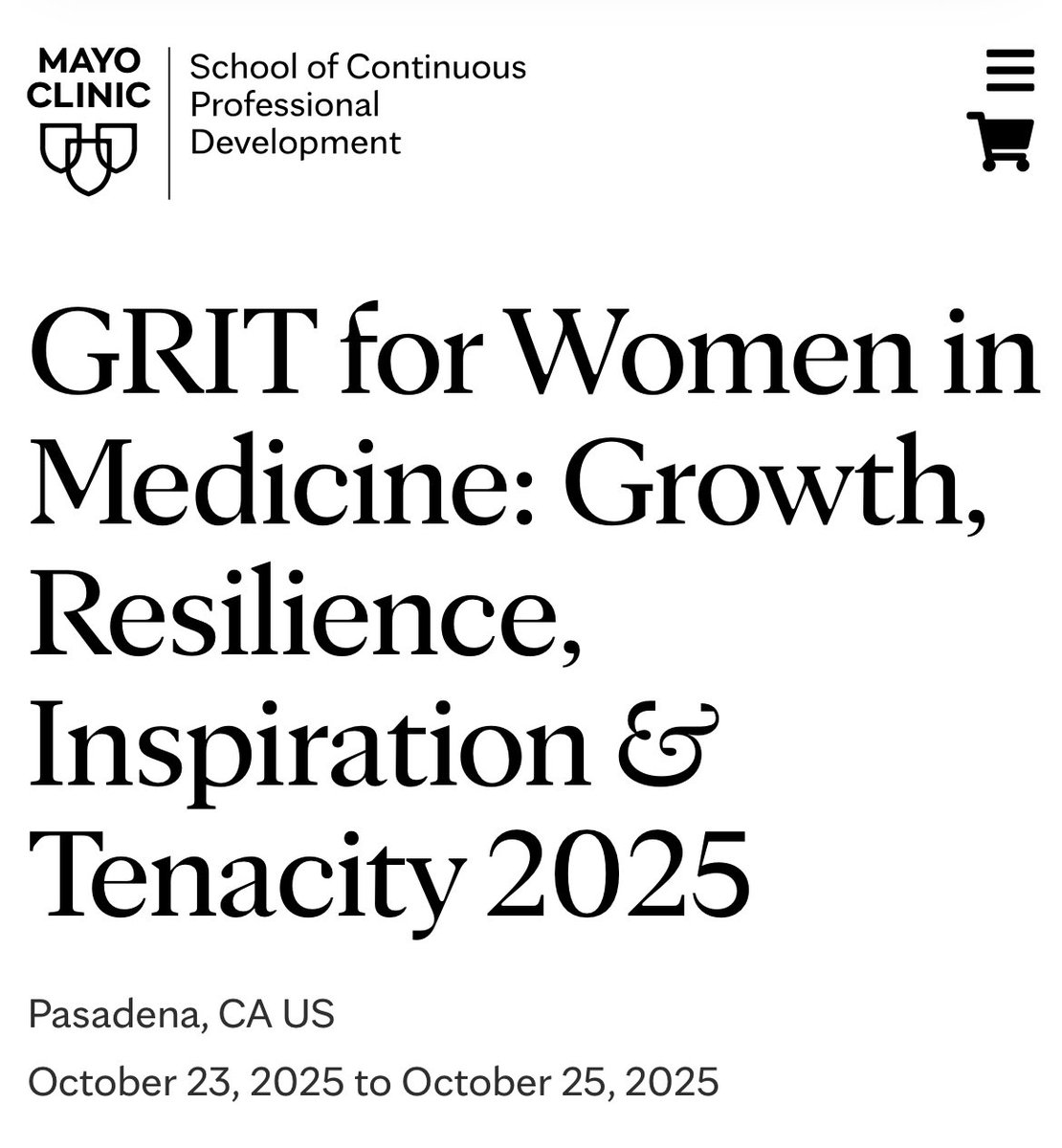Save the date: October 23-25, 2025.
Pasadena, CA.
Register here: ce.mayo.edu/women-s-health…