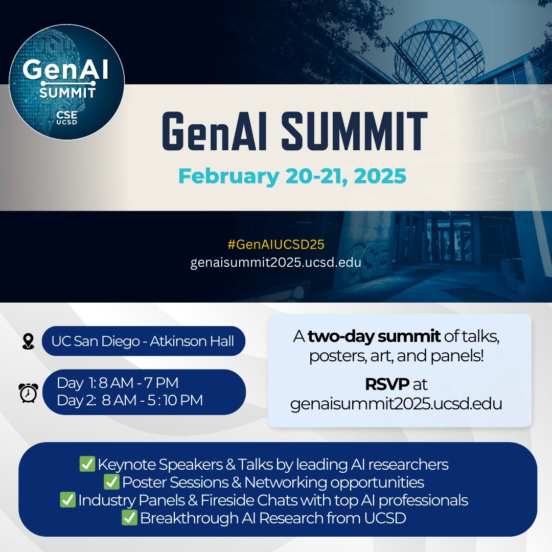 UCSD CSE (@ucsd_cse) on Twitter photo The <a href="/UCSanDiego/">UC San Diego</a> GenAI Summit brings together researchers, students, and industry professionals to share ideas, showcase UCSD breakthroughs, and explore GenAI's impact!🙌
đź”—Register at genaisummit2025.ucsd.edu
<a href="/UCSDJacobs/">UCSD Engineering</a>
#GenerativeAI #ArtificialIntelligence #MachineLearning The <a href="/UCSanDiego/">UC San Diego</a> GenAI Summit brings together researchers, students, and industry professionals to share ideas, showcase UCSD breakthroughs, and explore GenAI's impact!🙌
đź”—Register at genaisummit2025.ucsd.edu
<a href="/UCSDJacobs/">UCSD Engineering</a>
#GenerativeAI #ArtificialIntelligence #MachineLearning