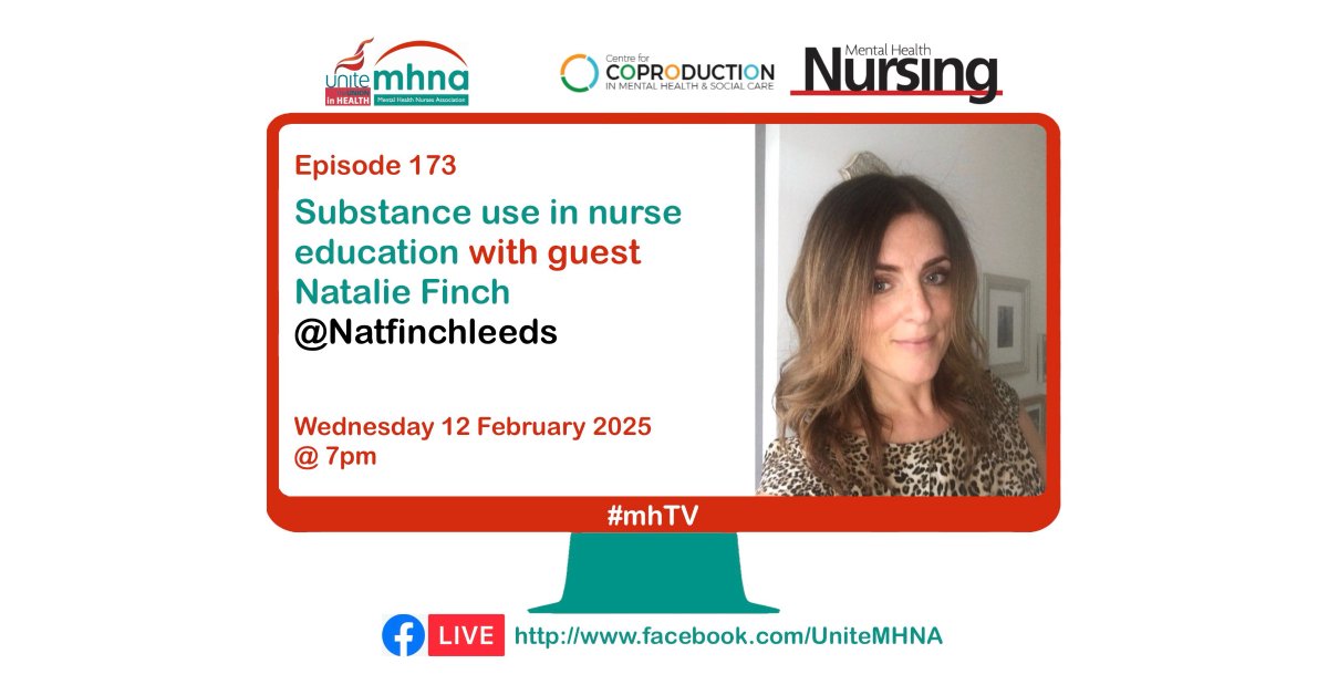 Tonight, on episode 173 of #mhTV, we're joined by Natalie Finch as she talks about substance use in nurse education. You can watch live or catch-up via: facebook.com/UniteMHNA