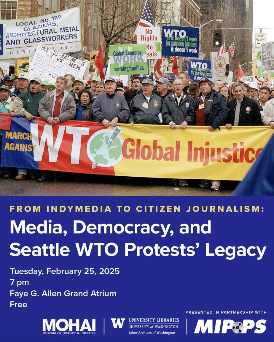 On Feb. 25, <a href="/MOHAI/">MOHAI</a> will host Jill Freidberg, co-
founder of IndyMedia and a participant in the 1999 Seattle WTO protests, will give a keynote on citizen journalism. In partnership with the <a href="/LaborArchivesWA/">LaborArchivesWA</a> 

shorturl.at/ssBMo