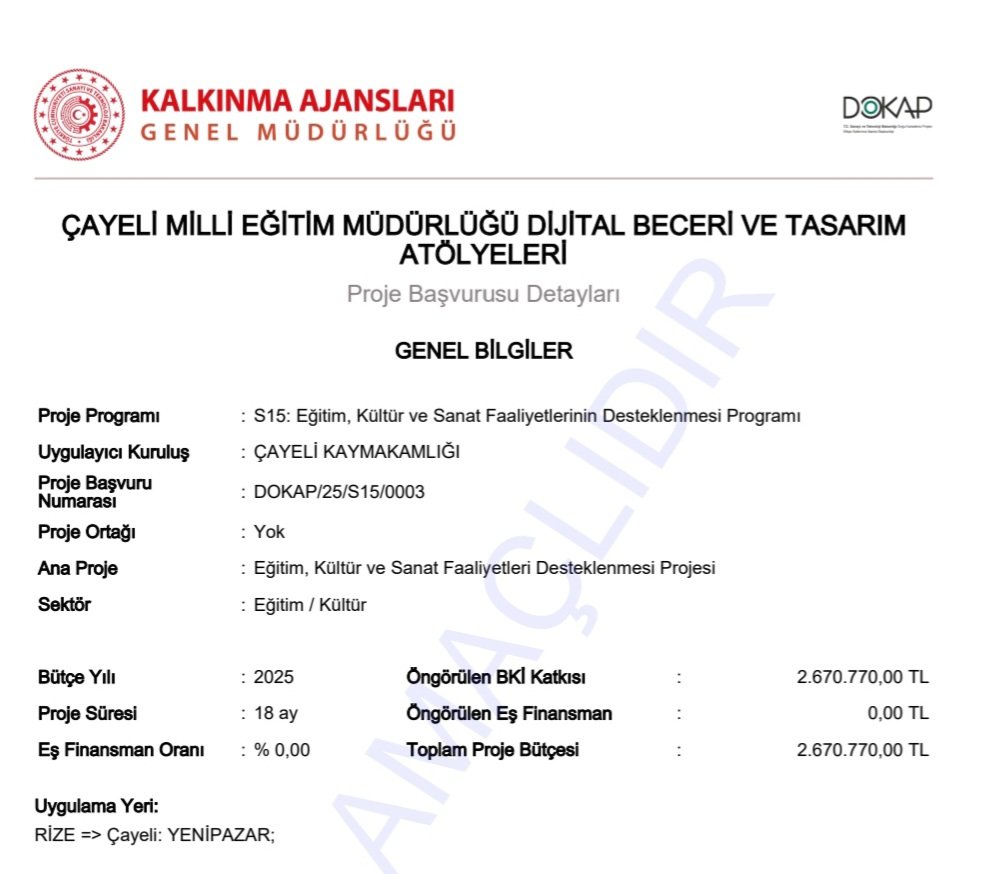 ✨️2025 Yatırım Programı Kapsamında Çayeli Milli Eğitim Müdürlüğü İçin  Başvurusunu Yaptığımız, Tamamı Hibe 2 Milyon 670 Bin TL Bütçeli  "Çayeli Dijital Beceri ve Tasarım Atölyeleri" Projemiz Onaylandı. Çayeli İlçemize Hayırlı Olsun...