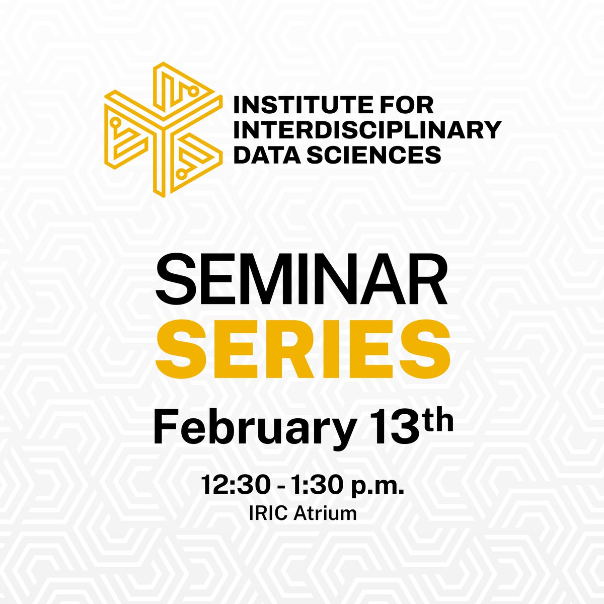 Bring your lunch and join IIDS in the IRIC Atrium, 12:30 pm, Feb 13th. Collaborate with fellow researchers. Engage with IIDS experts from Research Computing &amp; Data Services (RCDS) and Genomics &amp; Bioinformatics Resources Core (GBRC).  iids.uidaho.edu/events.php