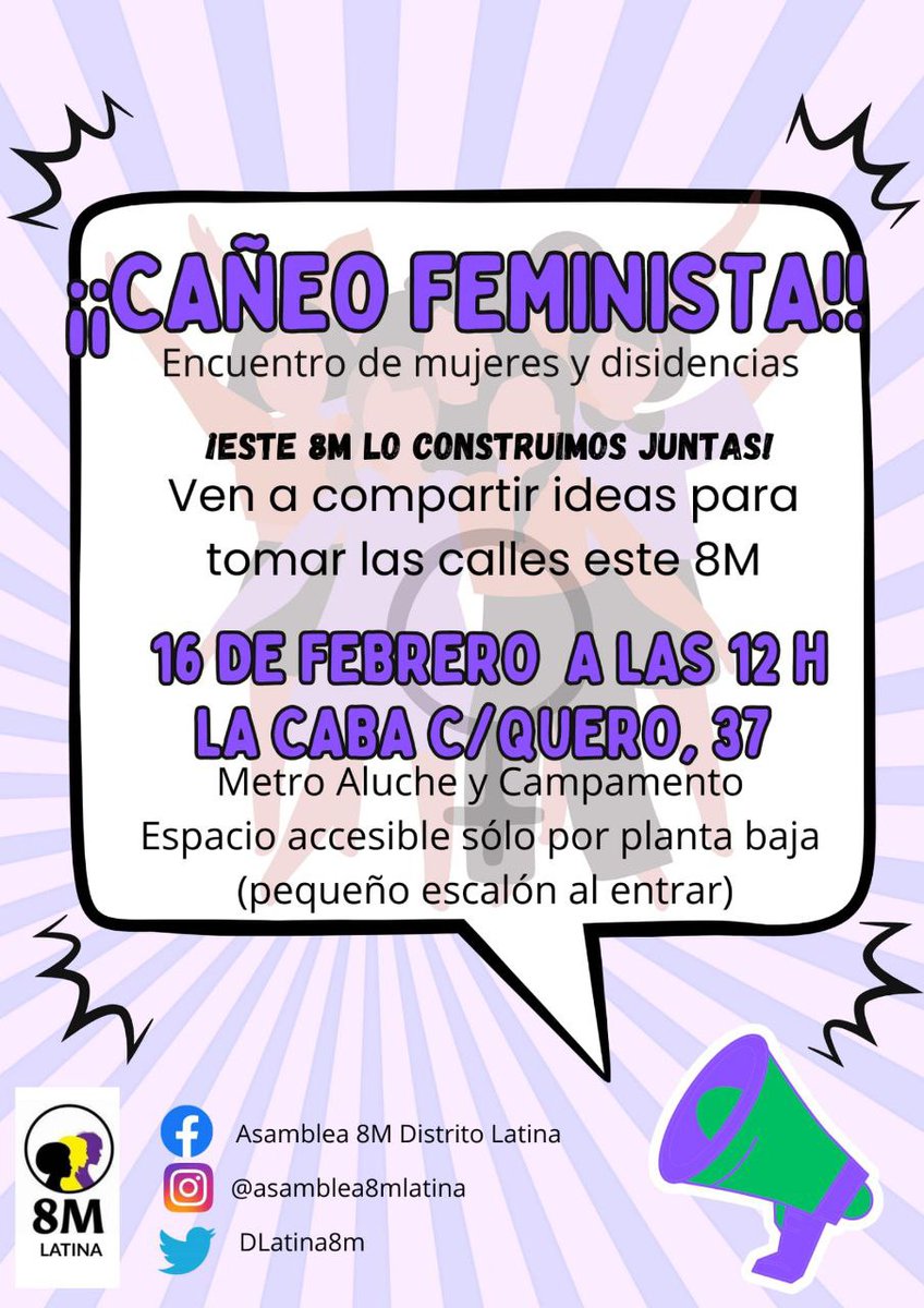 🍻CAÑEO FEMINISTA!
📢 Encuentro de mujeres y disidencias 💜
 📢 ESTE 8M LO CONSTRUIMOS JUNTAS
 Ven a compartir ideas para este 8M 💭
📆Domingo 16/02/204
🕛 12
 📌LA CABA C/QUERO, 3
🚇Aluche/Campamento
🚉 Aluche
📢 Feministas Antirracistas a las calles‼️
Nos va la vida en ello ‼️