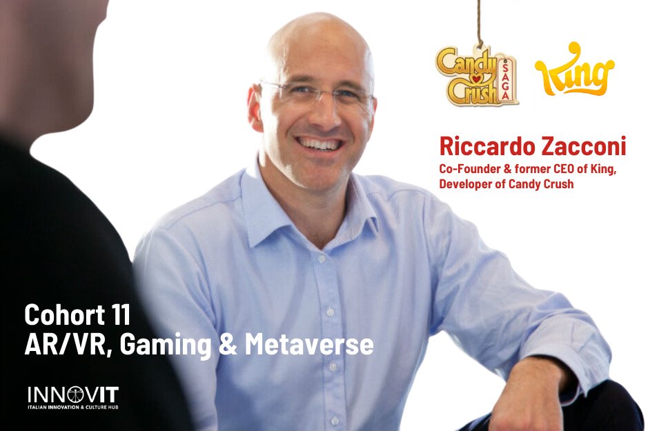 Speaker announcement: 
Riccardo Zacconi, Co-Founder &amp; former CEO of King – creator of CandyCrush, will join INNOVIT Cohort 11 for an exclusive session on the future of AI in Gaming, Metaverse, AR &amp; VR.

📅 Register for Demo Day: lu.ma/d8jcexyt