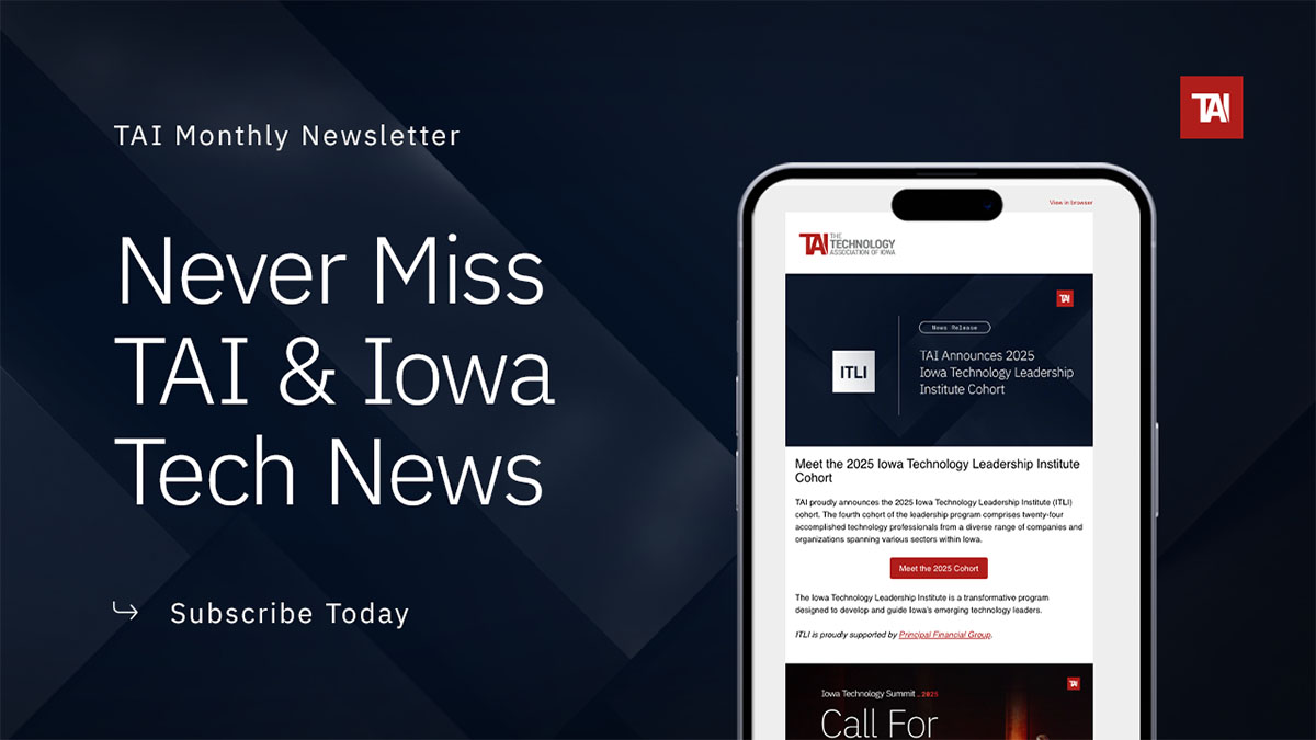 TechnologyIowa's tweet image. Stay plugged into Iowa’s technology ecosystem! Subscribe to TAI’s monthly newsletter for updates on the latest news, upcoming events, and ways to get involved.

Subscribe Today: bit.ly/4aV3ZXA 

#UniteIowaTech