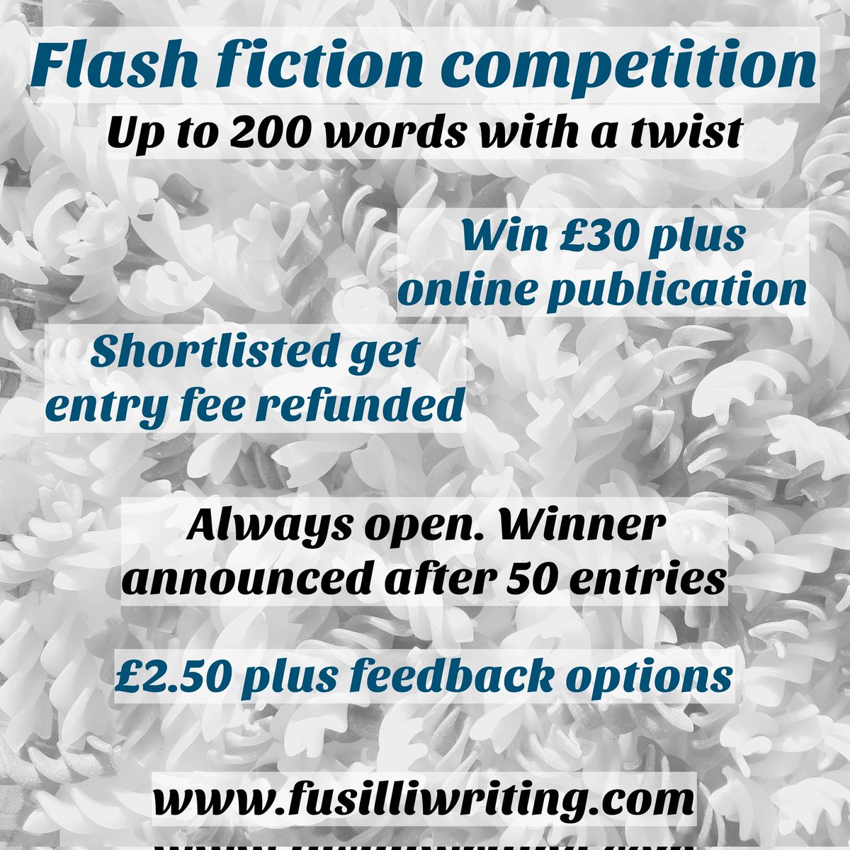 FusilliW's tweet image. fusilliwriting.com
Flash fiction comp for stories up to 200 words with a twist.
- Win £30
- Shortlist get fee refunded.
- Always open, winner announced after 50 entries.
#microfiction #writingcommunity #flashfiction #creativewriting #writingresources #writing #competition