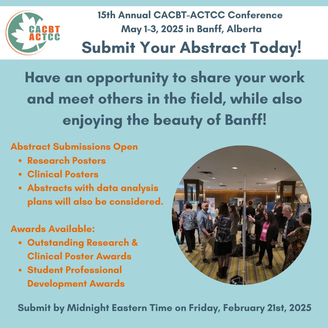 ⏳ Submit your abstract by this Friday ⏳

Don’t miss this opportunity to share your work, inspire others, and connect at the 2025 CACBT Conference in Banff!  

We hope to see you there! 

event.fourwaves.com/cacbtactcc/pag…