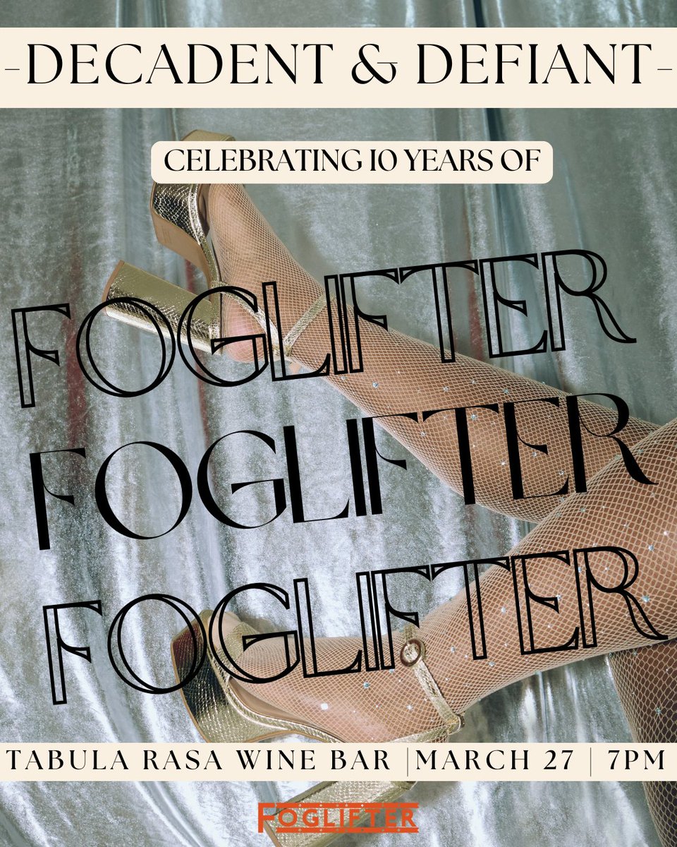 foglifterpress's tweet photo. Join us for our off-site event at AWP: 10th Anniversary Party: DECADENT + DEFIANT—CELEBRATING TEN YEARS OF FOGLIFTER at the Tabula Rasa Wine Bar| 3/27| 7PM. Proceeds go to the CCI LA Arts Community Fire Relief Fund. 🌈⁠
⁠
https://t.co/5UcMLW7pNX
https://t.co/ywLBpzcrjd
⁠

⁠ https://t.co/pU9Y4Je2Hl