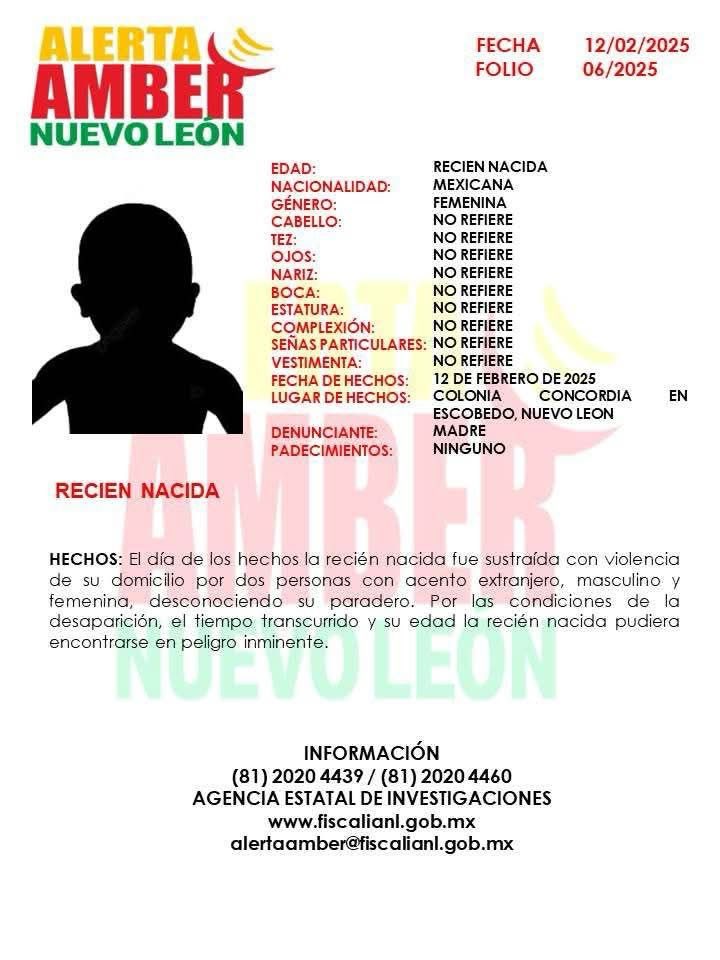 Servicio Social #AlertaAmber 

Solicitamos el apoyo de toda la comunidad para  localizar a la recién nacida NN, estamos realizando todas las operaciones necesarias para encontrarla, si tienes alguna información comunícate al  81 20 20 44 39 y  81 20 20 44 60.  ¡Súmate y comparte!