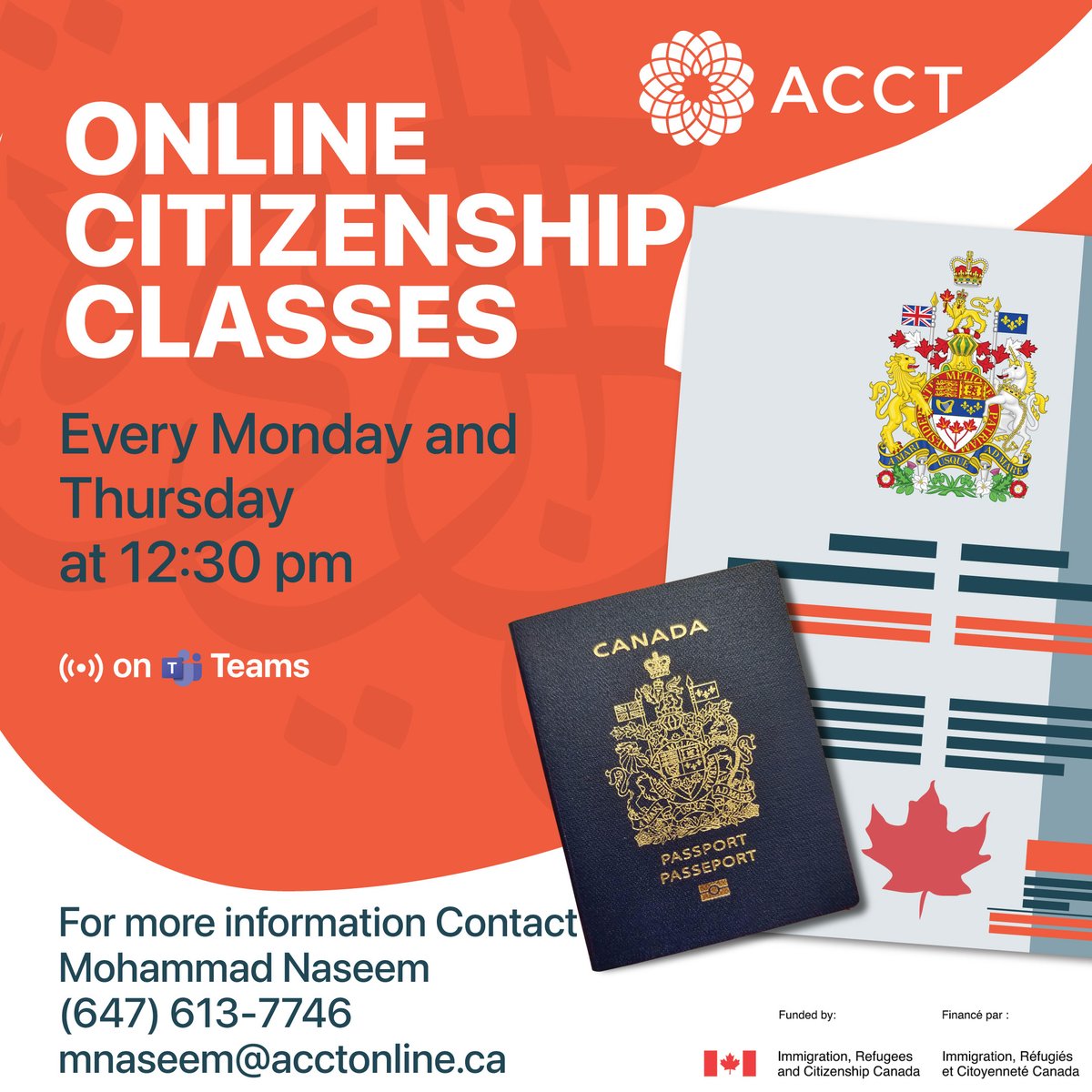 ACCT (@acctonline) on Twitter photo Ready to prepare for your citizenship journey? Join us every Monday and Thursday at 12:30 PM for our Online Citizenship Classes on MS Teams! .
For more info, reach out to
Mohammad Naseem
(647) 613-7746
mnaseem@acctonline.ca
Let’s get ready together! Ready to prepare for your citizenship journey? Join us every Monday and Thursday at 12:30 PM for our Online Citizenship Classes on MS Teams! .
For more info, reach out to
Mohammad Naseem
(647) 613-7746
mnaseem@acctonline.ca
Let’s get ready together!