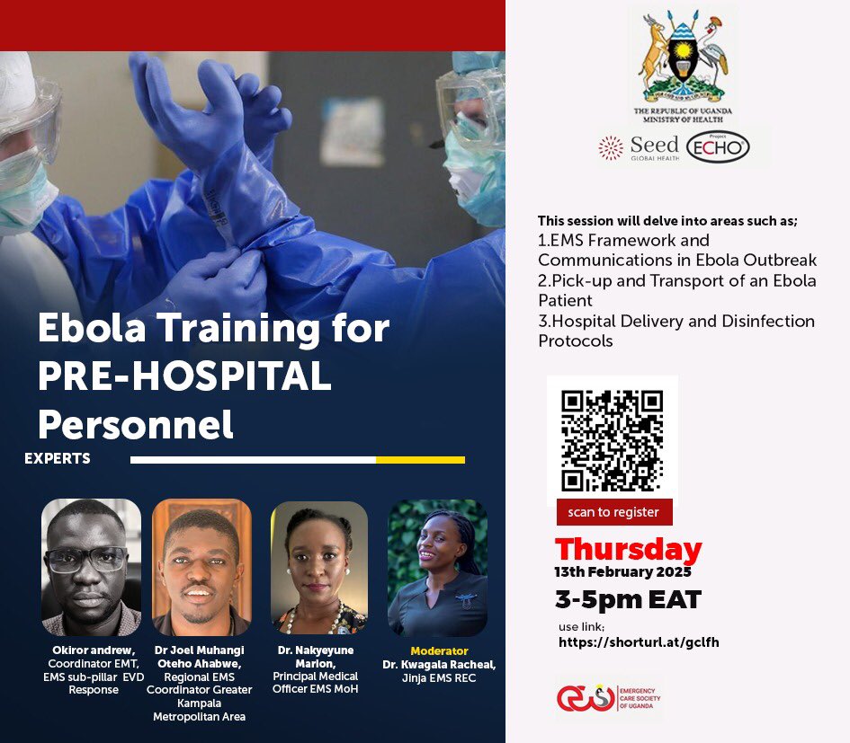 🚨HAPPENING TODAY AT 3PM🚨

Ebola Training for PRE-HOSPITAL Personnel

Date: Thursday 13th February 2025

Time: 3-5pm EAT

Meeting ID: 879 6222 7128

Meeting Link: echo.zoom.us/meeting/regist…

CPD points will be awarded.