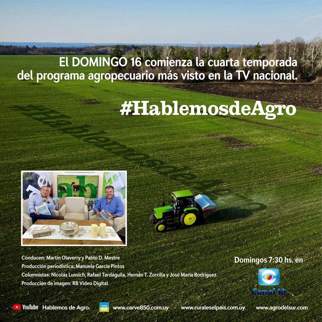 Vuelve un clásico. Cuarta temporada de #HablemosdeAgro