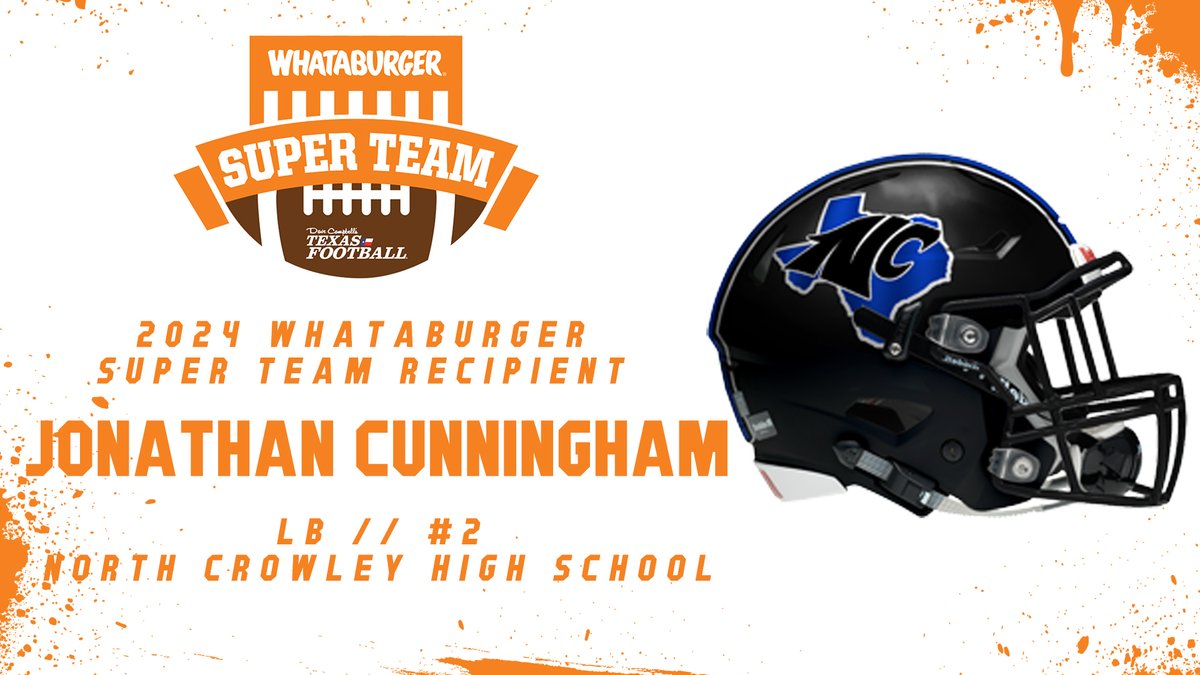 Congrats to North Crowley LB Jonathan Cunningham on being named to the 2024 <a href="/Whataburger/">Whataburger®</a> Super Team!

🍔: texasfootball.com/whataburger-su…

<a href="/Deucethegreat4/">Jonathan Cunningham</a> | <a href="/NorthCro_FB/">North Crowley Football</a> | <a href="/NorthCrowleyHS/">North Crowley HS</a> | <a href="/therealraygates/">Ray Gates</a> | <a href="/dctf/">Dave Campbell's — TexasFootball.com</a> | #WhataSuperTeam #Whataburger #txhsfb