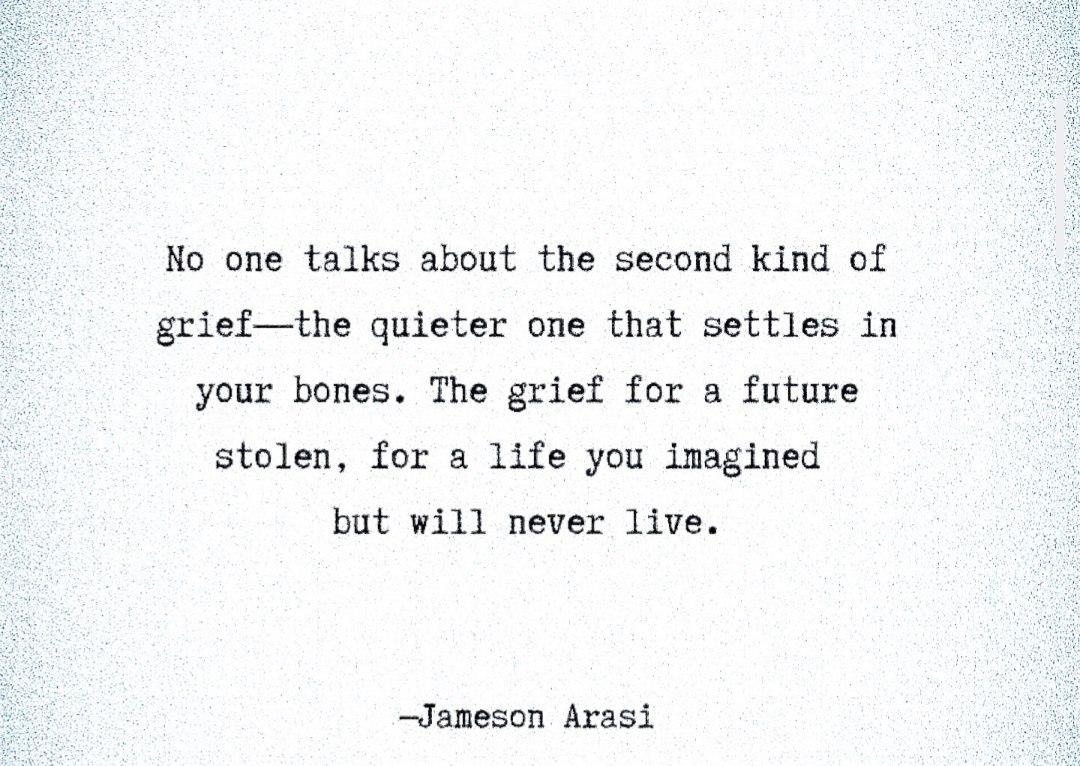 linds_longcovid's tweet image. "No one talks about the second kind of grief—the quieter one that settles in your bones. The grief for a future stolen, for a life you imagined but will never live."
—Jameson Arasi