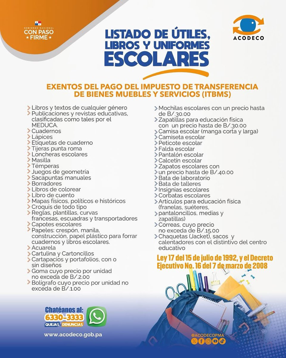 #Repost @acodecopma 
——
📚🎒 ¡Atención padres y estudiantes! 🎒📚Te compartimos el Listado de útiles, libros y uniformes escolares EXENTOS del pago del ITBMS 🏫✨

🔍 Más detalles en 👉 acodeco.gob.pa
📩 Para consultas o denuncias: 6330-3333

 instagram.com/p/DFdlkw7yhs6/…