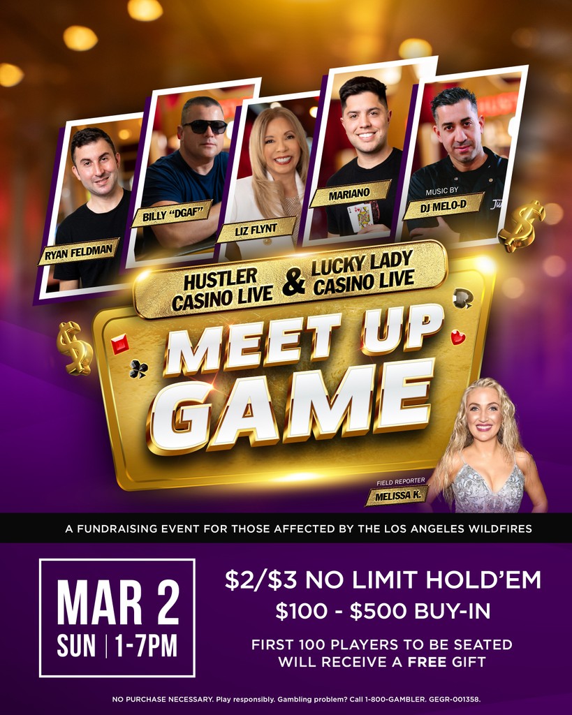 HUSTLERCASINOLA's tweet photo. HUSTLER Casino Live & Lucky Lady Casino Live MEET UP GAME on March 2nd, Sunday! This is a fundraising event for those affected by the Los Angeles Wildfires. Sign Up now using @pokeratlas! #HUSTLERCasinoLive #MeetUpGames https://t.co/i4Qa5fuLr7