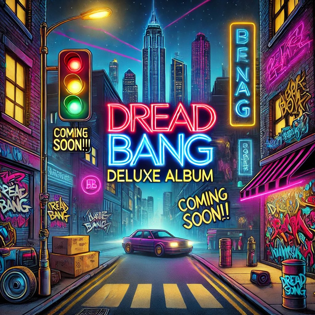 dreadbang's tweet photo. "The wait is almost over! 🚀🔥 Dread Bang Deluxe Album is on the way! Get ready for raw energy, real vibes, and straight heat! Who’s locked in? 🔥🎶 #ComingSoon #DreadBang"
#DreadBangDeluxeAlbum #ComingSoon #NewMusicAlert #HipHopCulture #RapAlbum #UrbanMusic #DreadBangMovement https://t.co/ICf1srTeCJ