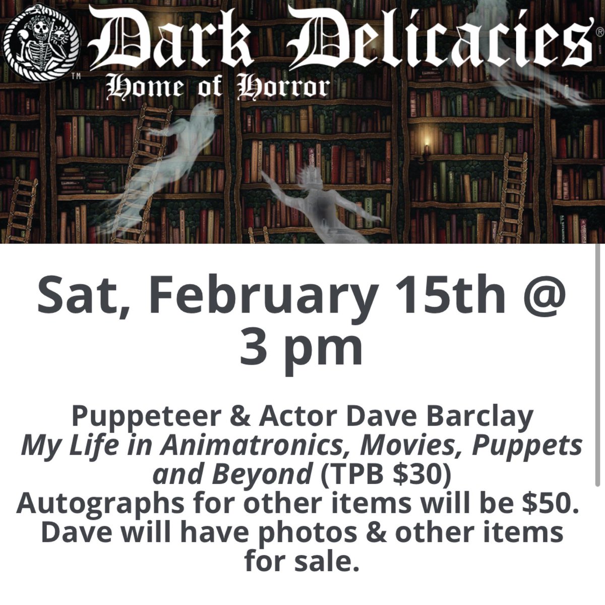 coolwatersprods's tweet image. THIS SATURDAY! Come to Dark Delicacies on Hollywood Lane in Burbank, CA and meet our fantastic client Dave Barclay as he signs copies of his new autobiography, “My Life With Animatronics.” Dave will also be signing other items. Come and meet this legend of the silver screen!