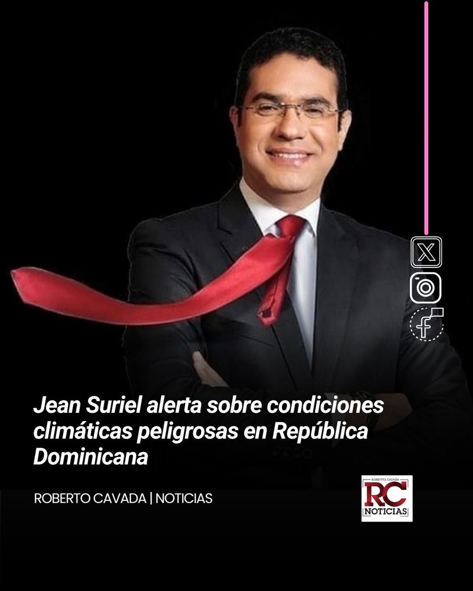 rcavada's tweet image. Jean Suriel alerta sobre condiciones climáticas peligrosas en República Dominicana

lc.cx/HrAe9p

#RCNoticias #jeansuriel #climard