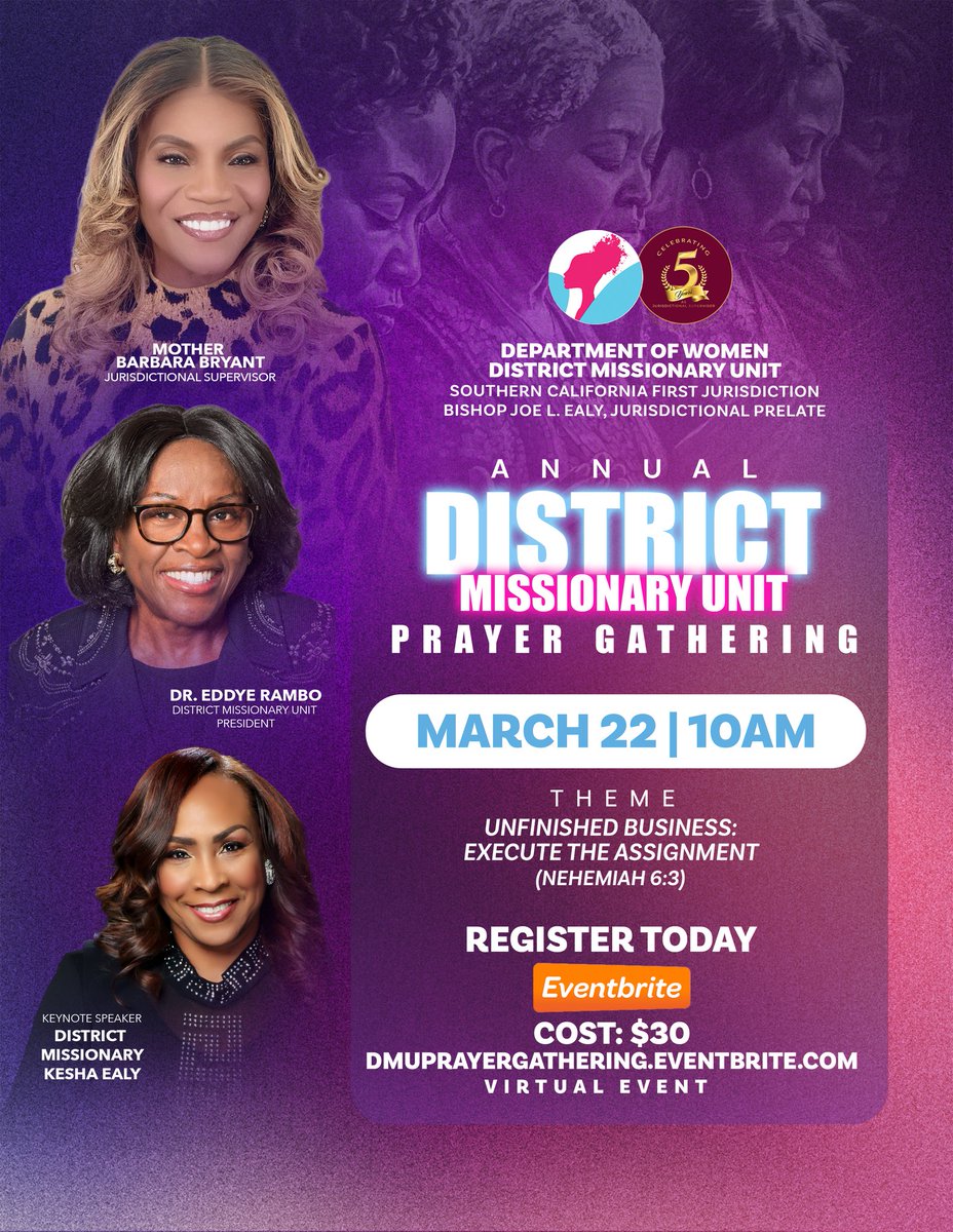 SoCal1Women's tweet photo. Join us for the Department of Women Southern California First Jurisdiction Annual District Missionary Unit Prayer Gathering on Saturday, March 22nd, at 10 am.

Click on the link below to purchase your ticket: https://t.co/fdYzBuM4IM https://t.co/jxO2lz3Dz6