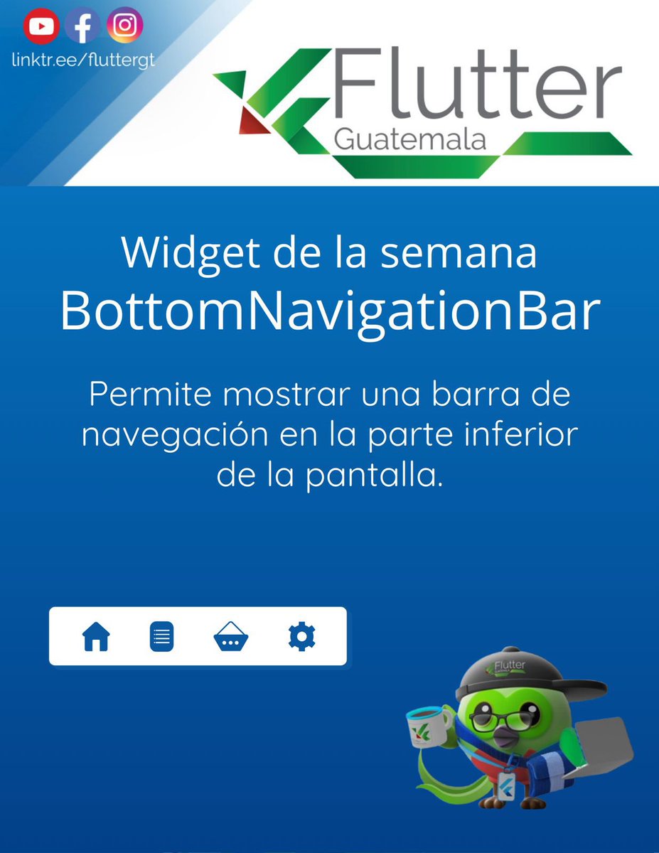 Flutter_gt's tweet image. Este widget agrega una barra de navegación en la parte inferior de la pantalla, ideal para apps con múltiples secciones.

Tip: Usa la propiedad currentIndex para destacar la sección activa y mejorar la experiencia de usuario.

#TriviaFluttergtGT  #BottomNavigationBar #flutterdev
