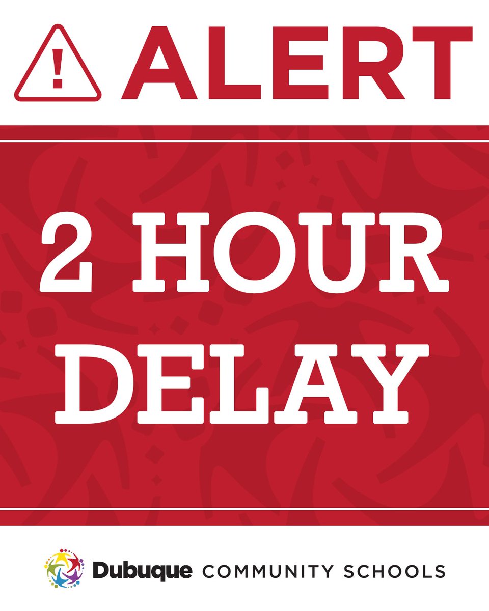 ALERT: The Dubuque Community School District will operate on a TWO-HOUR DELAY TOMORROW, Thursday, Feb. 13, due to the continued winter storm. All district-run morning preschool is canceled. We will closely monitor conditions through morning and provide updates as necessary.