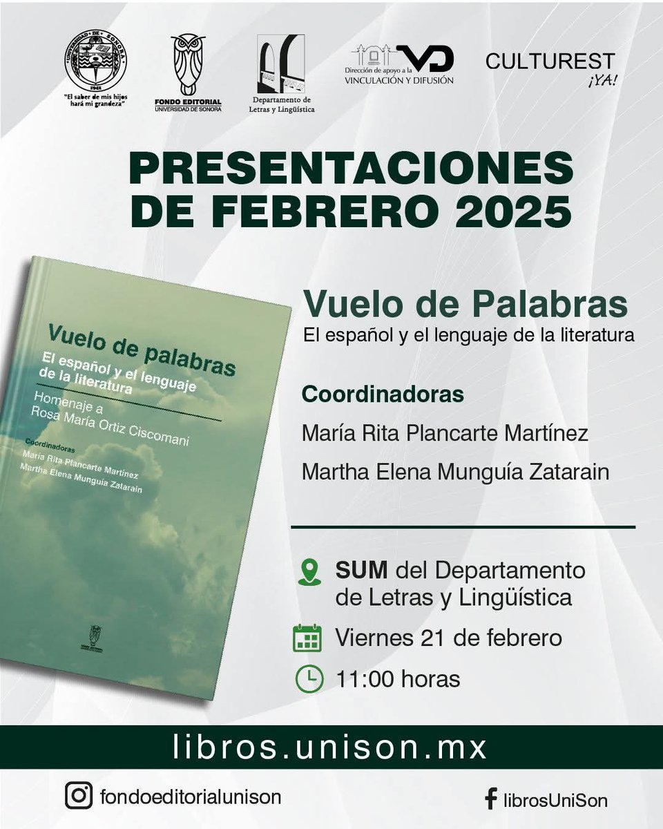 Te invitamos a la presentación del libro Vuelo de palabras. El español y el lenguaje de la literatura 📚

Un homenaje a la trayectoria académica de Rosa María Ortiz Ciscomani, coordinado por Rita Plancarte Martínez y Martha Munguía Zatarain 💛🦉