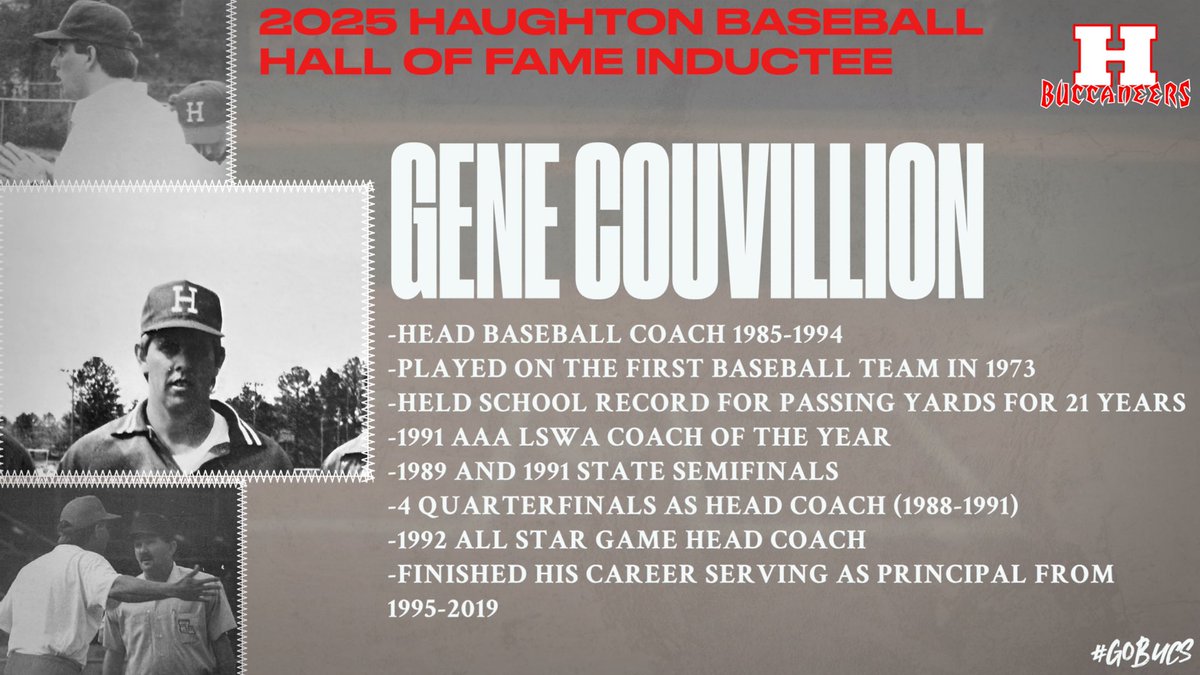 Congratulations to Former Head Baseball Coach Gene Couvillion on being elected to the inaugural Haughton Baseball Hall of Fame class.