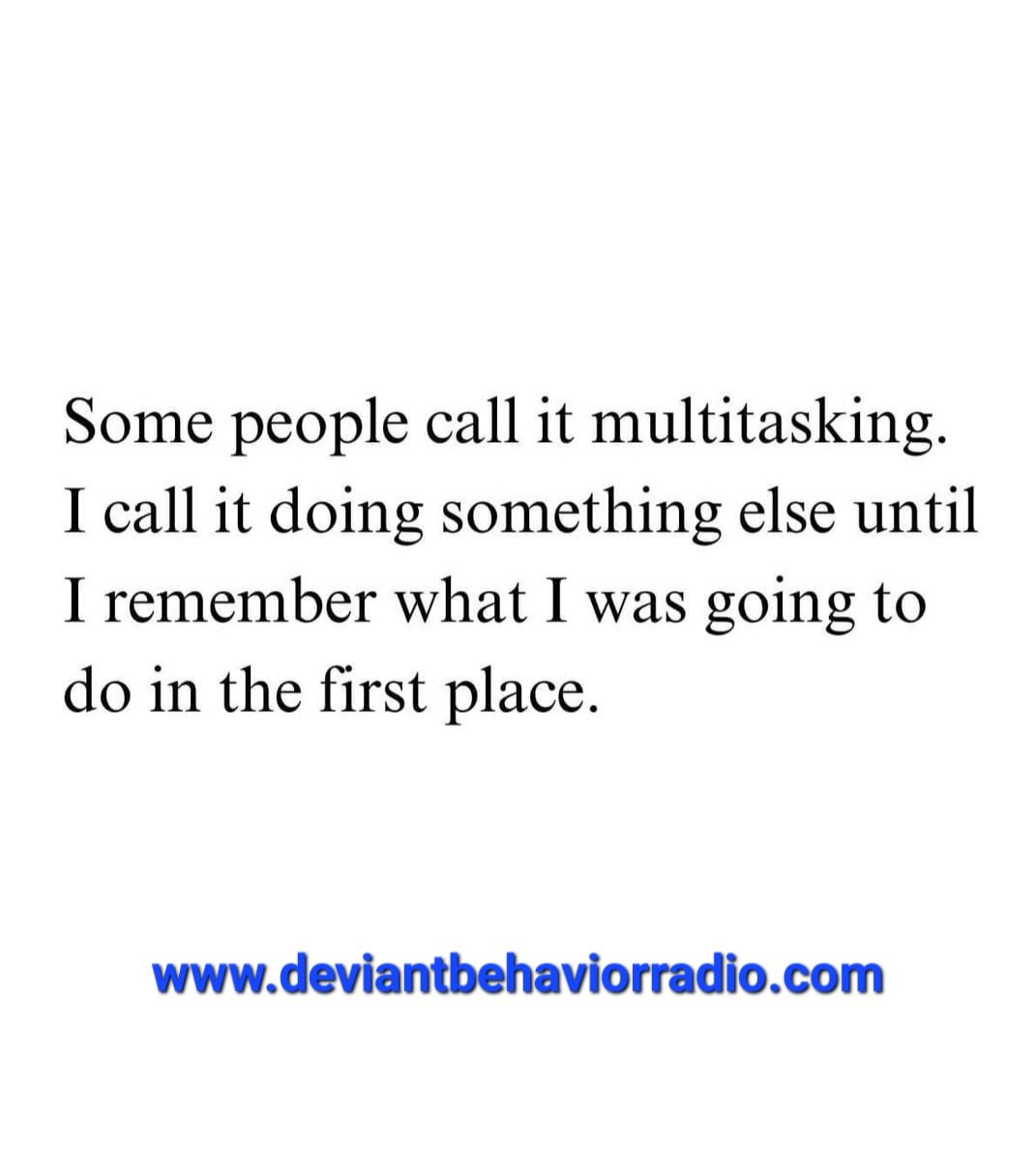Deviantbradio's tweet image. #Facts #multitasking #DeviantBehaviorRadio #TheInternetsMixtape deviantbehaviorradio.com #MississippiRadioStation