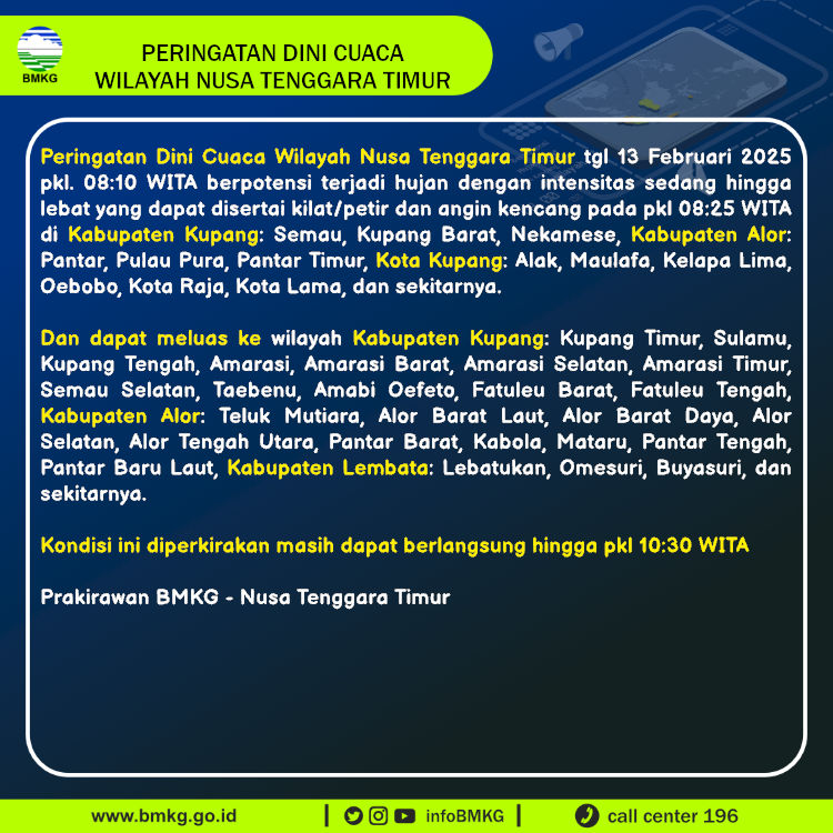 infoBMKG's tweet photo. Update Peringatan Dini Cuaca Wilayah - Nusa Tenggara Timur Tgl. 13 Februari 2025 pkl. 08:25 WITA
Prakirawan - BMKG - Nusa Tenggara Timur
https://t.co/869TZMfcau https://t.co/6YLYkOIJ9Z