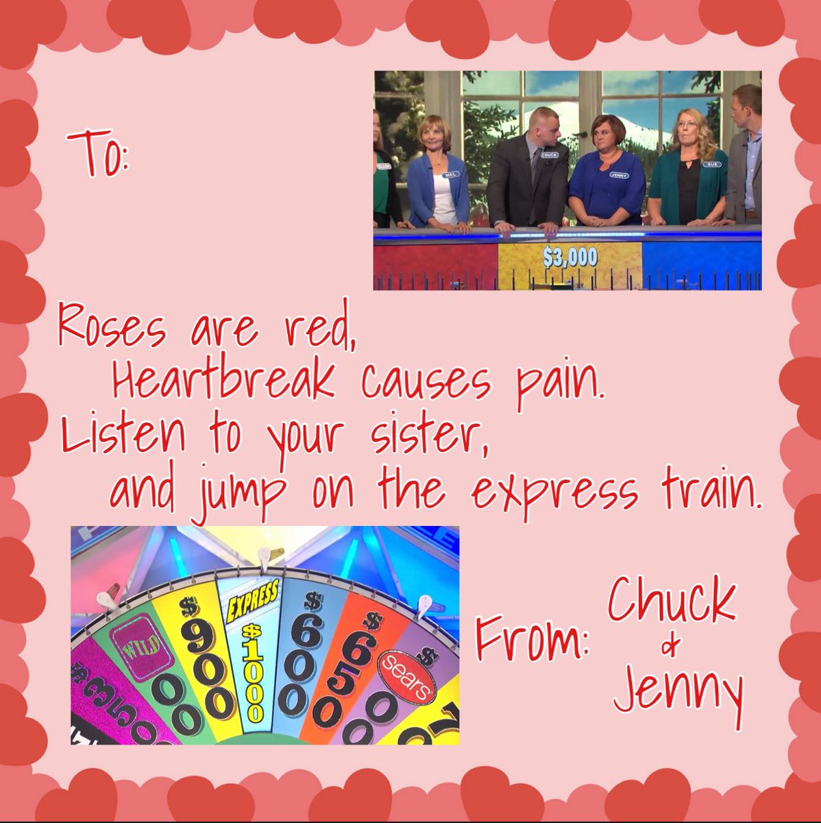 ChuckKraus3rd's tweet photo. @WheelofFortune my sister &amp; I were on in 2015. We landed on the Express Wedge on our first spin during the prize puzzle. I panicked and chose NOT to jump on the Express Train 😲🚞 I regret it to this day! So I made a Valentine’s card about it 😂 #WheelofFortune #WOF #Express https://t.co/lY7QrNUnEH