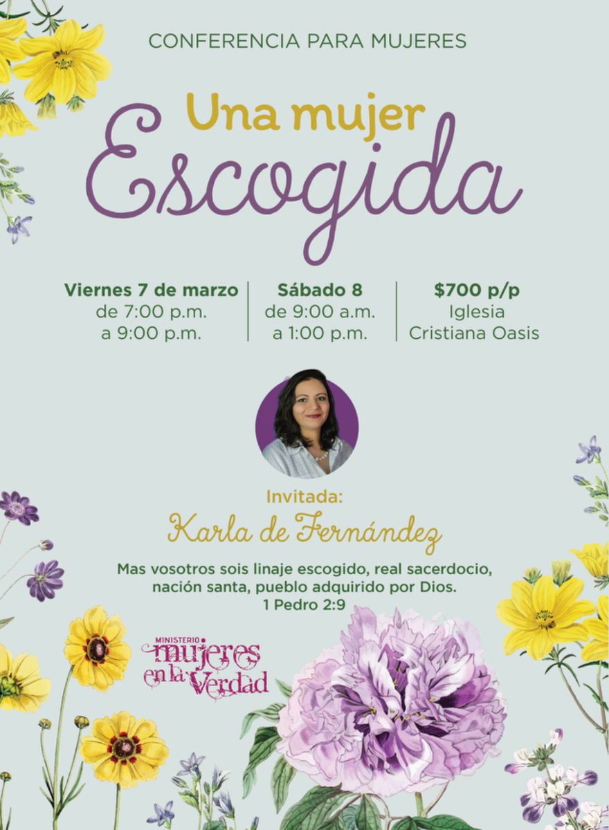 OasisRD's tweet photo. Conferencia para mujeres  con el tema "Una Mujer Escogida", con la conferencista invitada Karla de Fernández.

Fecha: 7 y 8 de marzo del 2025
Costo: RD$700 por persona
Lugar: Iglesia Cristiana Oasis

Las boletas están a la venta en las oficinas de nuestra iglesia. https://t.co/iESdTA3RSA