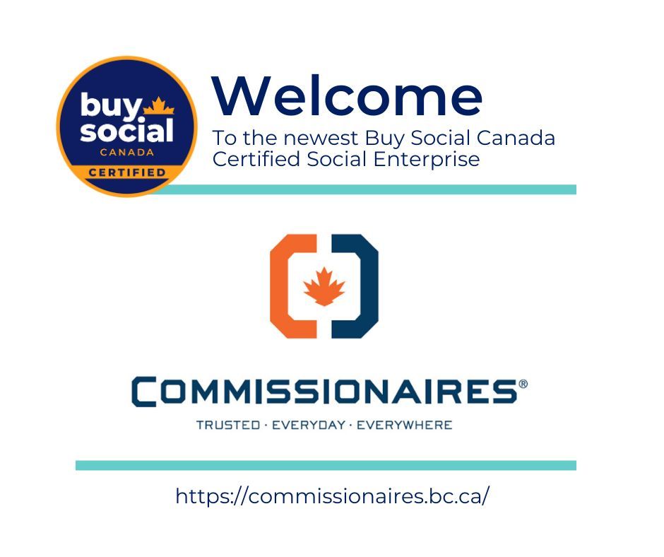 Join us to welcome a new Certified Social Enterprise to the Buy Social Canada network: Commissionaires BC! 

Commissionaires BC provides a range of security services to government and commercial clients while employing veterans and former first responders in Mainland BC.