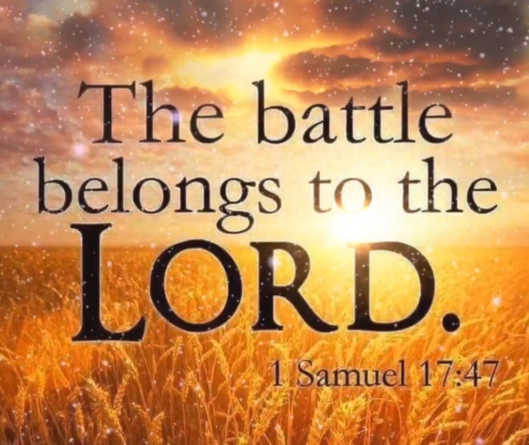 The battle belongs to the LORD.