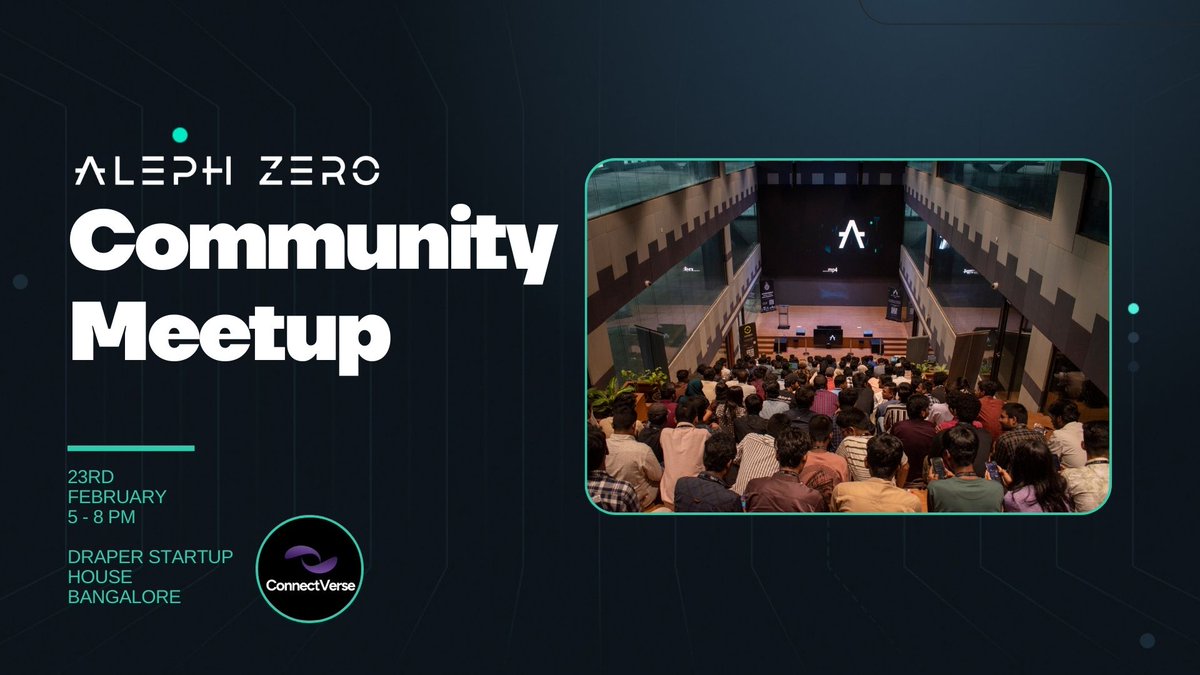 Aleph Zero India (@alephzero_india) on Twitter photo ๐ข Thrilled to unveil our first-ever Aleph Zero India Community Meetup in Bangalore, in partnership with <a href="/ConnectVerse3/">ConnectVerse</a>! ๐
Brace yourself for deep insights, game-changing networking, and an evening with top web3 innovators & builders! ๐ฅ
Let's build the future on <a href="/Aleph__Zero/">Aleph Zero</a> ๐ข Thrilled to unveil our first-ever Aleph Zero India Community Meetup in Bangalore, in partnership with <a href="/ConnectVerse3/">ConnectVerse</a>! ๐
Brace yourself for deep insights, game-changing networking, and an evening with top web3 innovators & builders! ๐ฅ
Let's build the future on <a href="/Aleph__Zero/">Aleph Zero</a>