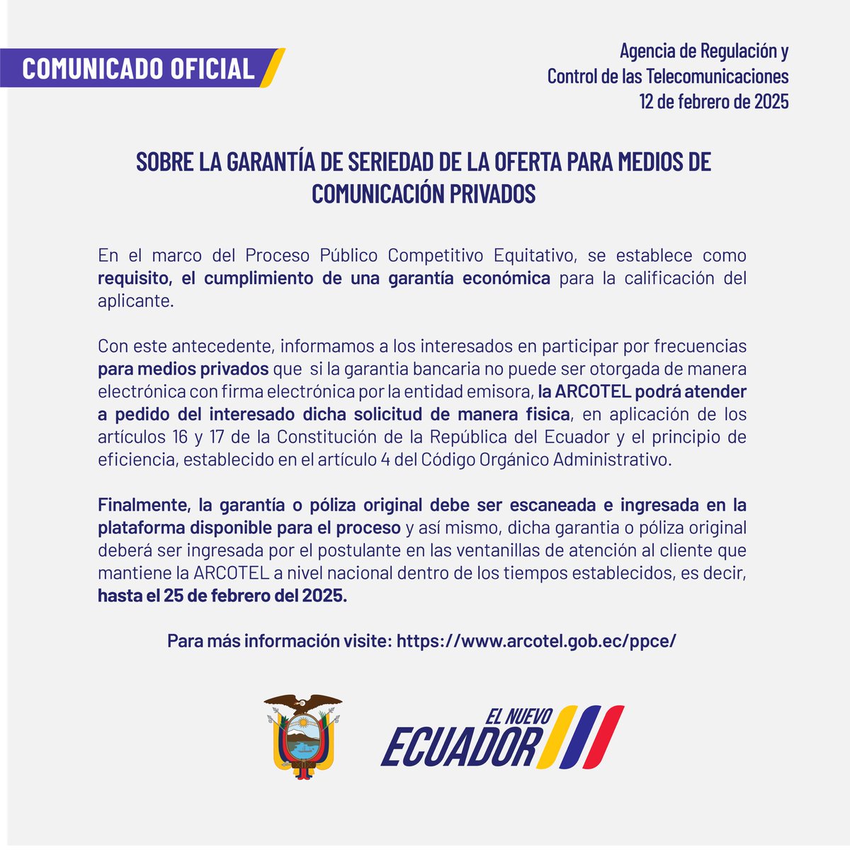 Arcotel_ec's tweet photo. 📍COMUNICADO OFICIAL | Sobre la garantía de seriedad de la oferta para medios de comunicación privados, en el PPCE.
#CuidamosTusConexiones https://t.co/Ls1mVRNk9L