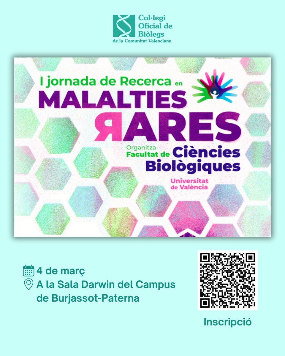 BiolegsCV's tweet photo. 📅 El pròxim 4 de març de 2025, la Sala Darwin del Campus de Burjassot-Paterna acollirà la I Jornada d'Investigació en Malalties Rares 🧬

📍 L'assistència requereix inscripció prèvia, que pots fer en el següent enllaç:
🔗 https://t.co/64l23koAdX https://t.co/qahTEVOvf9