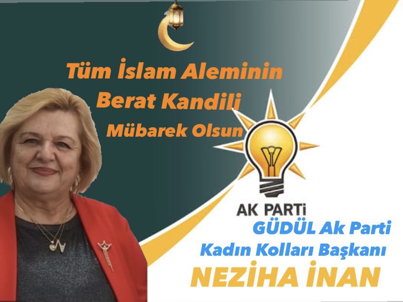 AK Kadın Güdül (@akgudulkadnklla) on Twitter photo Ramazan ayının müjdecisi, af ve mağfiret kapılarının ardına kadar açıldığı Berat Gecemiz mübarek olsun.
<a href="/Nezihanan2/">Neziha İnan</a>
<a href="/aysekesir/">Ayşe Keşir 🇹🇷🇹🇷🇹🇷</a>
<a href="/gudulakparti/">AK PARTİ GÜDÜL</a>
<a href="/Erogluzafer/">Zafer Eroğlu</a> Ramazan ayının müjdecisi, af ve mağfiret kapılarının ardına kadar açıldığı Berat Gecemiz mübarek olsun.
<a href="/Nezihanan2/">Neziha İnan</a>
<a href="/aysekesir/">Ayşe Keşir 🇹🇷🇹🇷🇹🇷</a>
<a href="/gudulakparti/">AK PARTİ GÜDÜL</a>
<a href="/Erogluzafer/">Zafer Eroğlu</a>