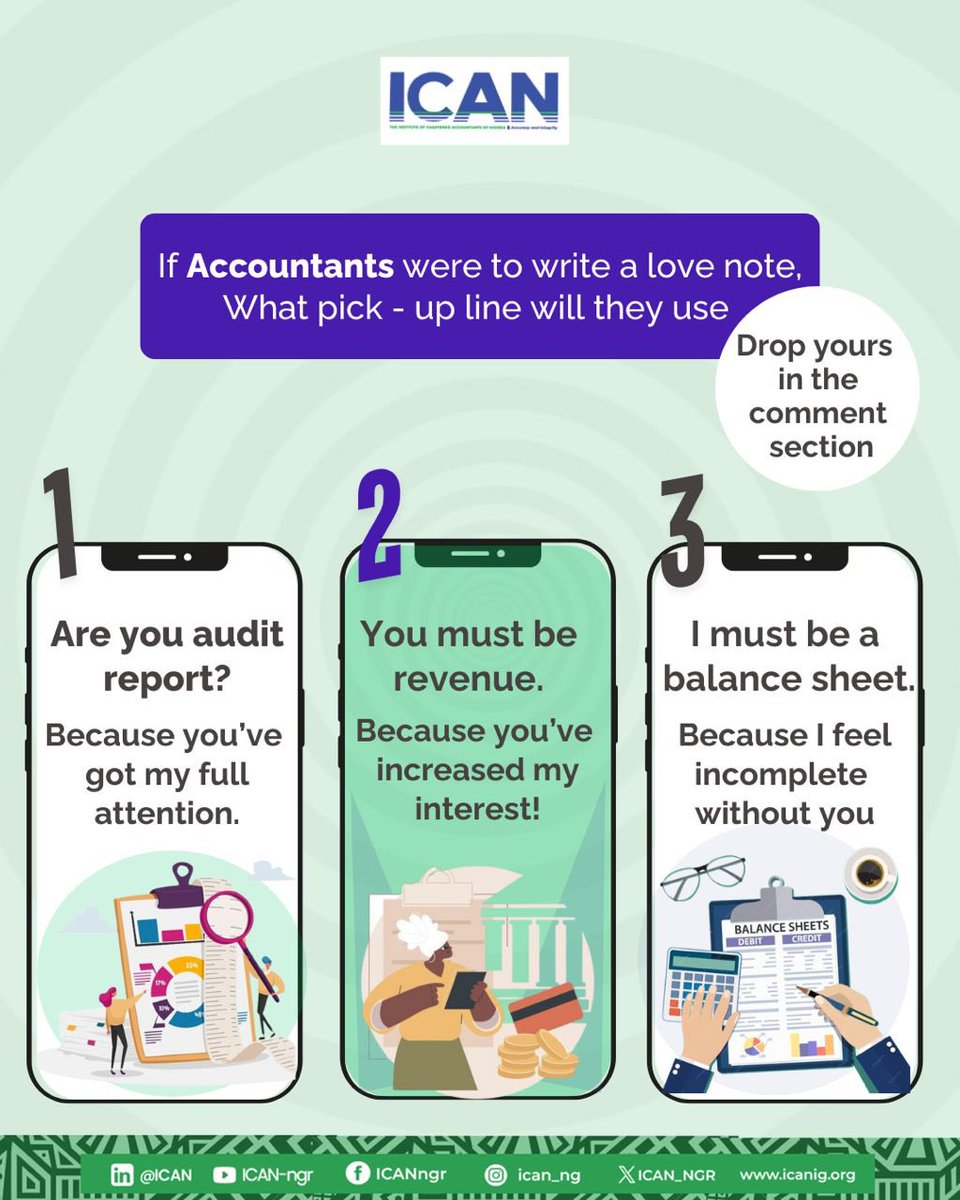 ICAN_NGR's tweet photo. Accountants: Low-key the most romantic profession? 

They balance sheets AND hearts—talk about full disclosure! 

Which pick-up line is winning your interest? Got a better one? Drop it in the comments! 

 #ICANLoveNotes #AccountantRizz #ValentinesWithICAN https://t.co/dhpPNXPGgI