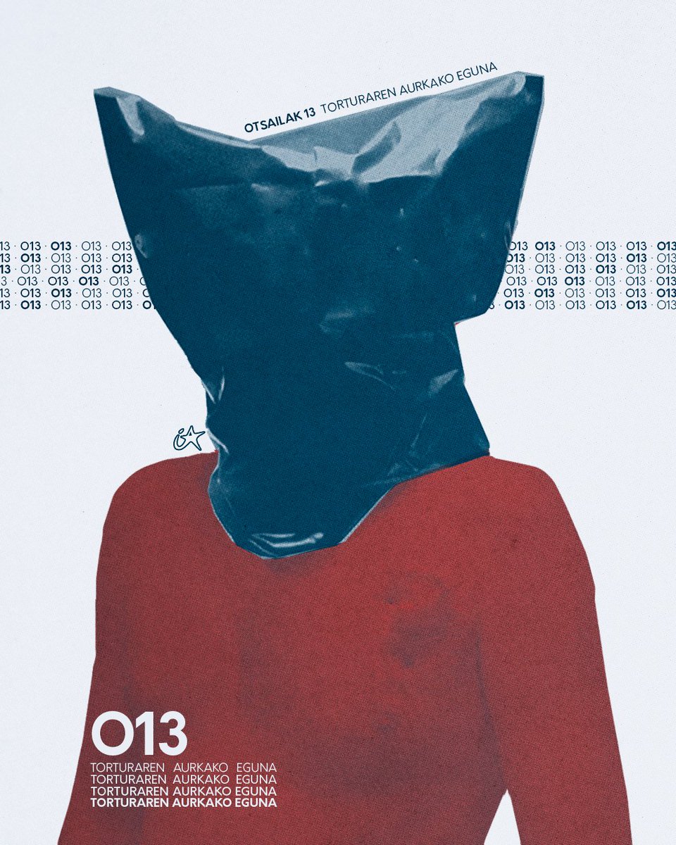 Otsailak 13 | Torturaren aurkako eguna

Gaur, torturaren milaka biktima gogora ekarri nahiko genituzke. Estatu kapitalistek militantzia iraultzailea zapaltzeko erabili dute Euskal Herrian nahiz mundu osoan zehar.

Eskubide politikoen defentsan, amnistia aldarrikatzen dugu!