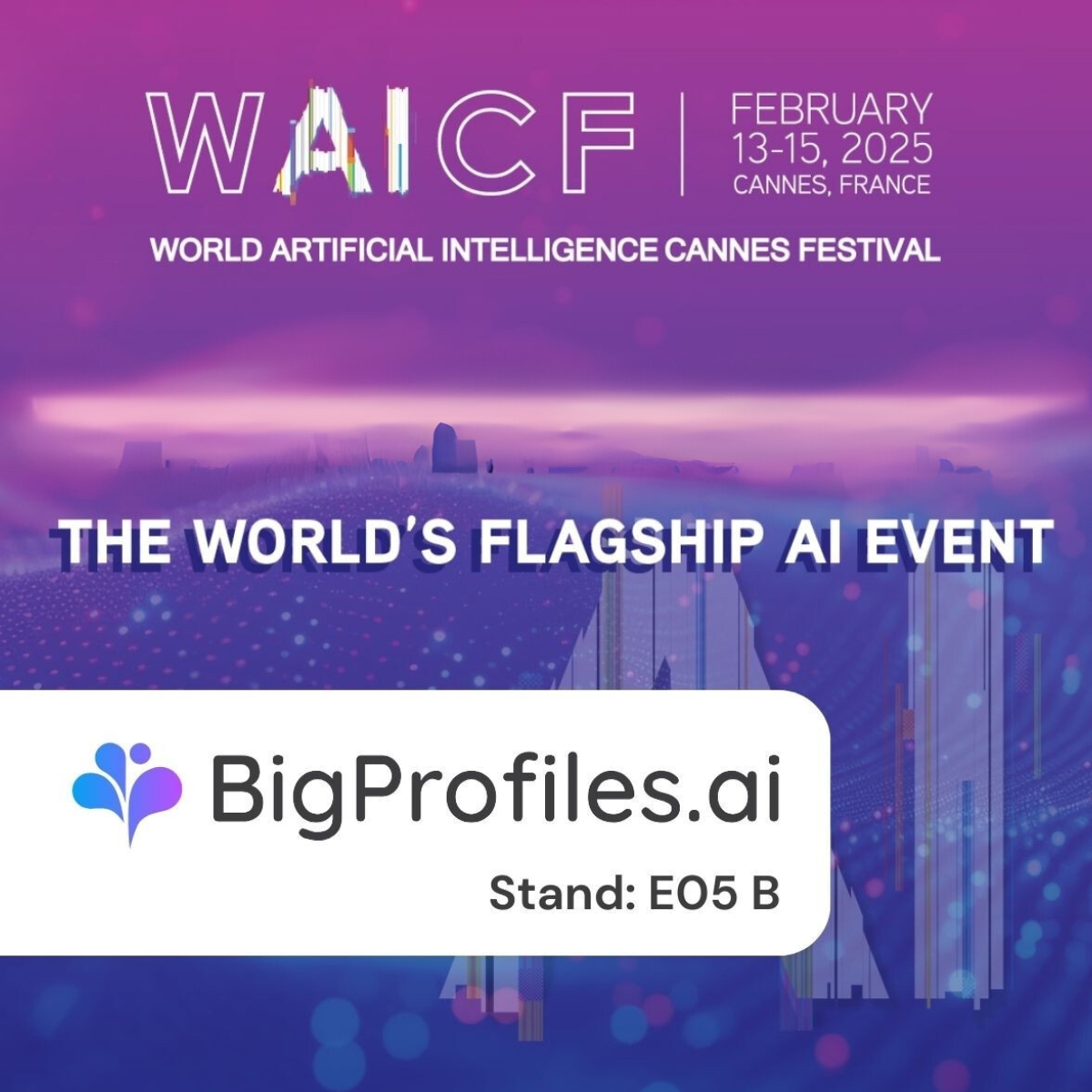 🎉 BigProfiles is heading to WAICF 2025! 🚀

📅 February 13-14
📍 Booth E05B
👤 Meet Roberto Donati, Country Manager France.

Discover how AI can boost sales by +66% and cut churn by -12%! 🔥

See you in Cannes! 🌟

#WAICF2025 #AI #BigProfiles #CRM