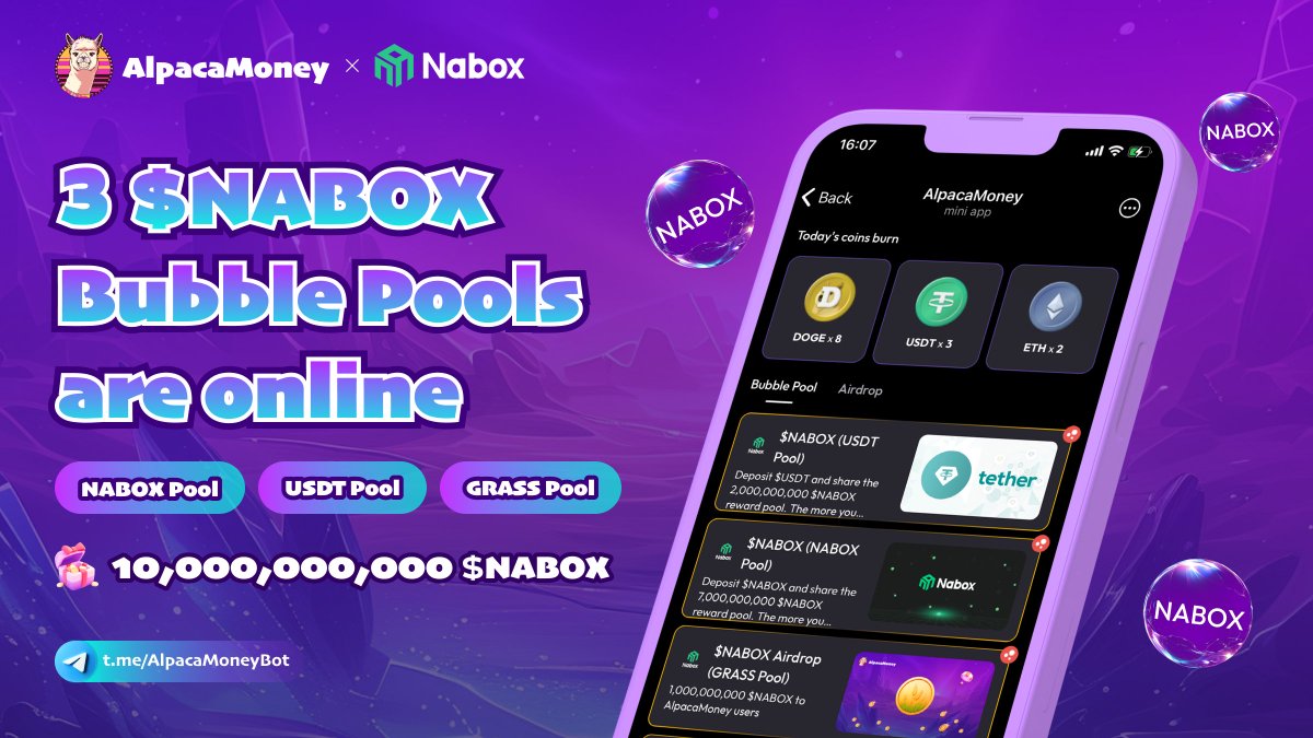 🚨 BIG NEWS! The 3 Bubble Pool is now LIVE with a MASSIVE 10,000,000,000 $NABOX prize pool up for grabs! 

💥Current APR is an insane 600-1000%! 🔥
1⃣ $NABOX Pool: 7B $NABOX.Rewards based on your deposited or held $NABOX.
2⃣ $USDT Pool: 2B $NABOX. Rewards based on your deposited