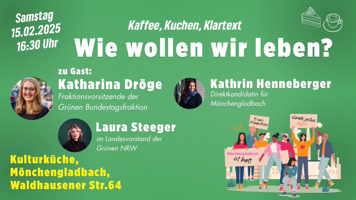 KathrinAnna's tweet photo. Wir wollen, dass alle Menschen gut leben können – ohne Angst vor Armut, Hunger oder Krieg. Wohnen und Leben müssen bezahlbar sein. Der Staat muss funktionieren und alle Menschen schützen, besonders Minderheiten und unsere vielfältige Gesellschaft. Wir setzen uns für eine Wirtschaft ein, die das Klima schützt und gute Arbeitsplätze schafft.

Gesprächsrunde zum guten Leben mit
•Katharina Dröge, Fraktionsvorsitzende der Grünen Bundestagsfraktion
•Kathrin Henneberger, Direktkandidatin für Mönchengladbach
•Laura Steeger, Landesvorstand der Grünen NRW
 Am 15. Februar von 16:30 bis 18 Uhr in der Kulturküche Mönchengladbach auf der Waldhausener Str. 64 in 41061 Mönchengladbach.

Da die Zahl der Plätze begrenzt ist, bitten wir um Anmeldung per E-Mail an info@gruene-mg.net

https://t.co/fCw6ociaRv