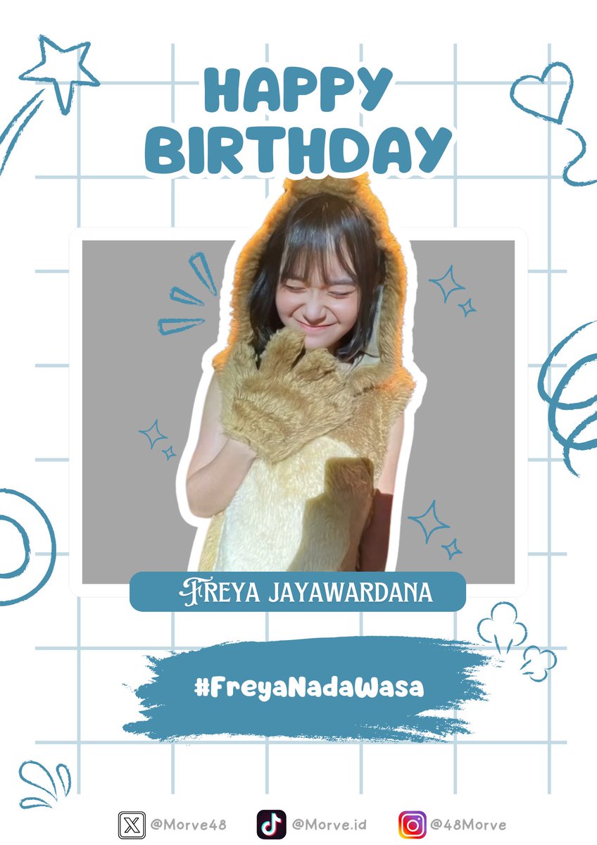 Morve48's tweet photo. Selamat ulang tahun!🎉🎉 
Semoga tahun ini memberikan banyak kebahagiaan untukmu @Freya_JKT48

Kuharap waktumu selalu dihiasi dengan canda tawa riang gembira.😚✨

Berikan senyuman terbaikmu! Hari ini adalah hari istimewa untukmu!!🥳🥳🎉

#FreyaNawaDasa 
#AtmaDeepoBhava https://t.co/HxLFBJgN4Z